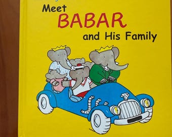 Meet Babar and His Family by Laurent de Brunhoff - Abrams 2002