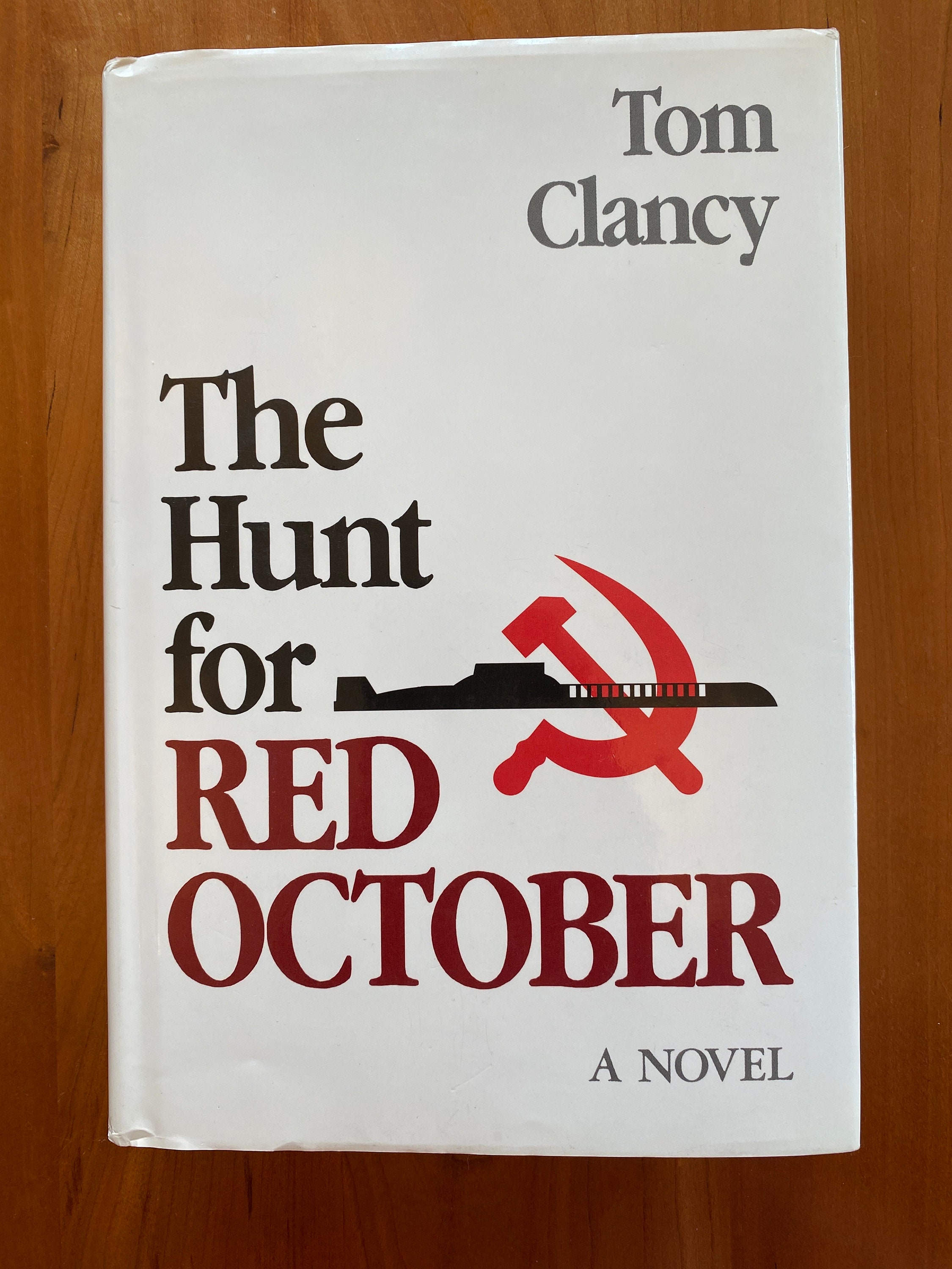 The Hunt for Red October by Tom Clancy - 1984 Naval Institute