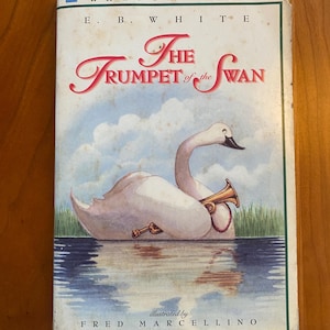 The Trumpet of the Swan by E.B. White - Harper Trophy 2000