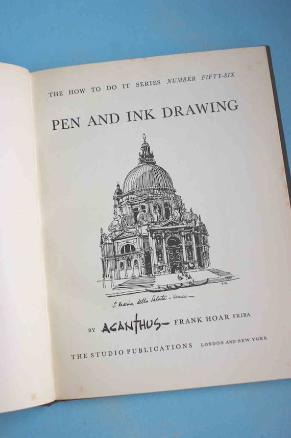 Frank Hoar - Book on pen and ink drawing - from the fifties 1955 for drawing lovers