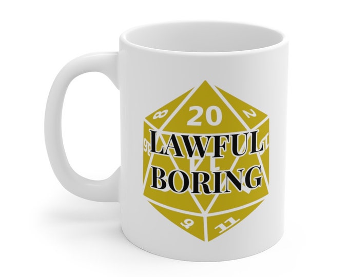 LAWFUL BORING Mug