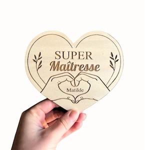 Carte en bois cœur gravé Super Nounou, Maîtresse, Atsem…, cadeau fin d'année scolaire, fête des écoles, cadeau maîtresse, souvenirs enfant