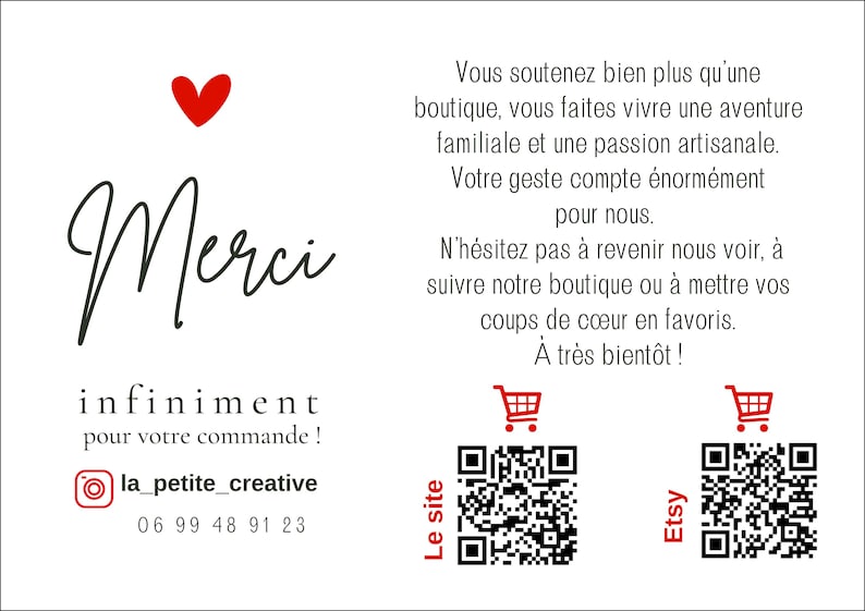 May include: A thank you card with a red heart, the words "Merci infiniment pour votre commande!" and the text "la_petite_creative" with a phone number. The card also includes QR codes for the shop's website and Etsy page.