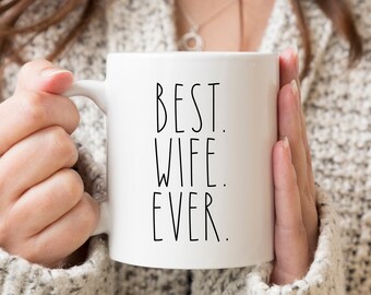 Best Wife Ever Mug Etsy