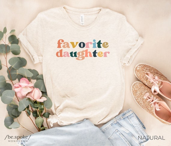 favorite daughter shirt womens