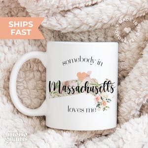 Somebody in Massachusetts Loves Me Mug,Someone in Massachusetts Loves Me Massachusetts Mug, Coffee Mug, Massachusetts Love Mug Massachusetts
