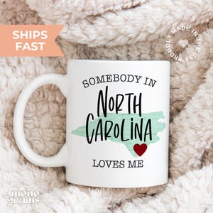 Somebody North Carolina Loves Me Mug - Someone North Carolina - North Carolina Mug - Funny Coffee Mug - North Carolina Love - North Carolina