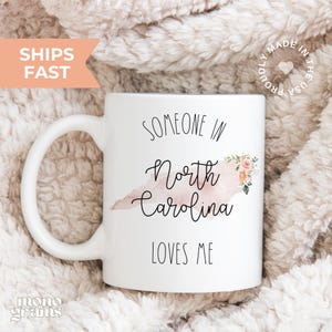 Somebody North Carolina Loves Me Mug - Someone North Carolina - North Carolina Mug - Funny Coffee Mug - North Carolina Love - North Carolina