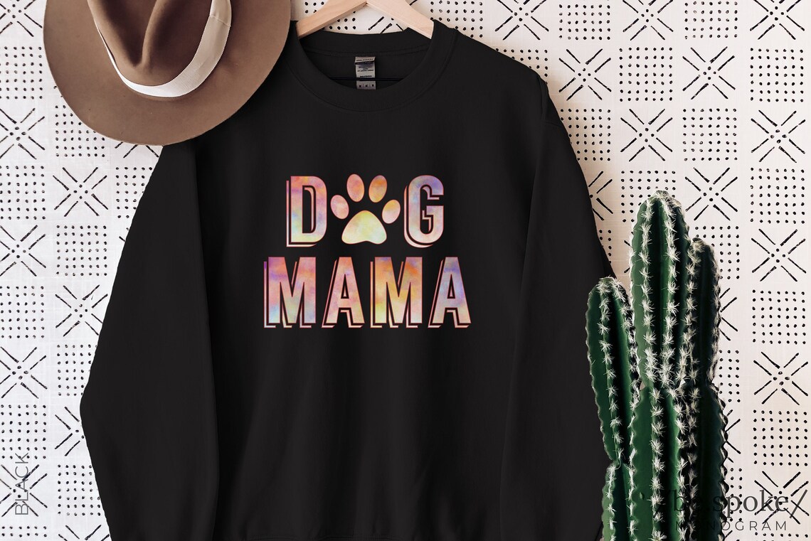 Dog Mom Sweatshirt Dog Mama Sweatshirt Dog Mom Gift Dog | Etsy