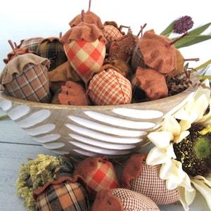 Homespun Fabric Acorns - Fall Decor Bowl Fillers - Set of 6