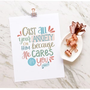 Printable hand lettered print 1 Peter 5:7