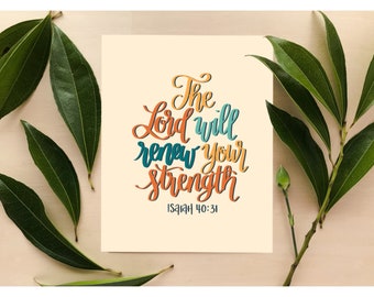 The Lord will Renew Your Strength Hand Lettered Print, Hand lettered wall art, Scripture Wall Art