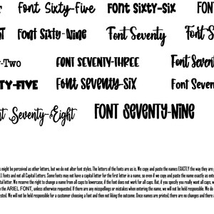 May include: A black and white digital display showcasing a variety of font styles labeled from Font Sixty-Four to Font Seventy-Nine. The image includes a detailed disclaimer at the bottom regarding font customization, welding, and printing policies.