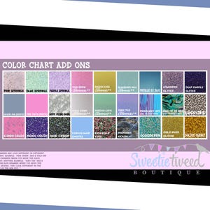May include: A color chart add-ons display featuring twenty-four square swatches with various textures, glitters, and solid colors. Each swatch is labeled with names like Pink Sprinkle, Golden Glow, and Leopard. The Sweetie Tweed Boutique logo is visible.