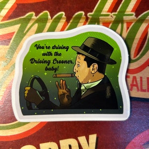 Driving Crooner ITYSL Sticker - Etsy