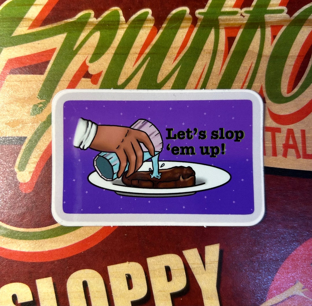 Sloppy Steaks ITYSL Sticker - Etsy