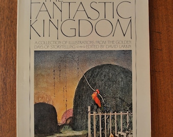 1975 The Fantastic Kingdom Edited by David Larkin