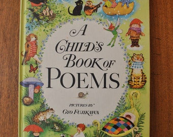 A Child's Book of Poems Illustrated by Gyo Fujikawa