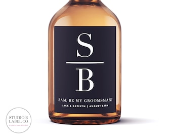 Will You Be My Groomsman Liquor Labels - Whiskey Label Thanking Groomsmen - Best Man Gift Ideas - Wedding Gift Wine Labels - Label Stickers