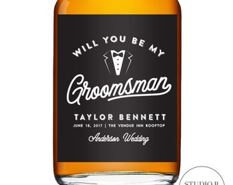 Will You Be My Groomsman Liquor Labels - Whiskey Label Thanking Groomsmen - Best Man Gift Ideas - Wedding Gift Wine Labels - Label Stickers