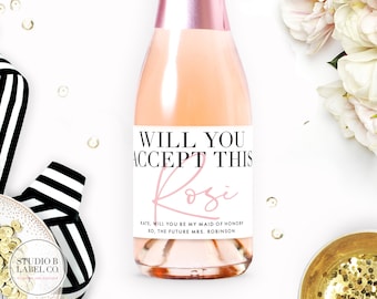 Will You Accept This Rosé Bridesmaid Mini Champagne Labels - Bridesmaid Proposal Gift - Bachelor Rose - Maid of Honor Bottle Labels