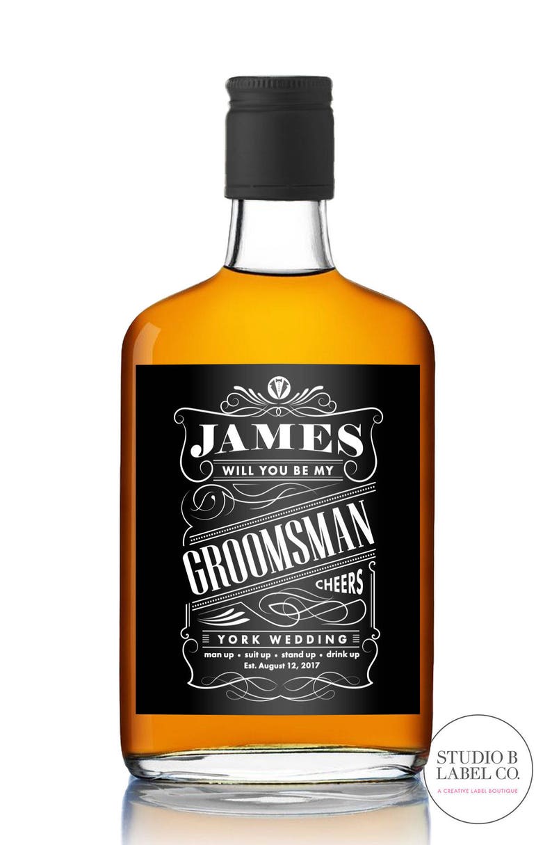 Personalised Whiskey Wine Bottle Label Will You Be My Groomsman BEST MAN BL069