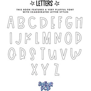May include: Black and white alphabet letters with a playful, exaggerated font style. The letters are outlined in black and have a bold, rounded appearance. The text "LETTERS" is at the top of the image, and the text "SUGAR POP DESIGN STUDIO" is at the bottom.