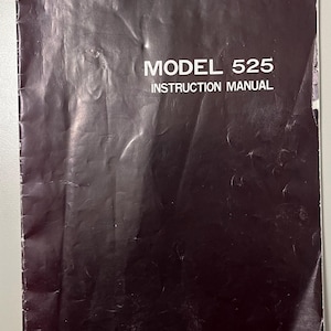 May include: A black and white instruction manual for a model 525.