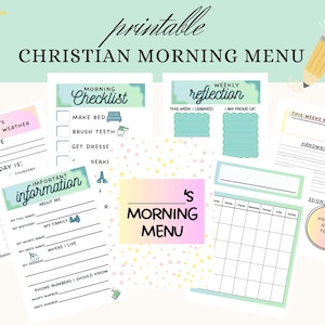 May include: A printable Christian Morning Menu set featuring multiple pages with pastel-colored headers and borders. The sheets include sections for a calendar, weather, morning checklist, weekly reflection, memory verse, and personal information.