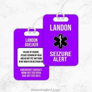 Seizure Alert Bag Tag, Epilepsy Alert ID, Medical Alert Tag, Emergency Tag,  Dravet Syndrome Tag, Car Seat Tag, Day Care