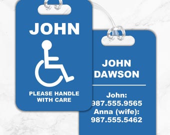 Personalized Handicap Tag,  Wheelchair Tag, Disabled Tag, Disability Placard, Handicap Placard,  Handle with Care Tag, Medical Alert Tag