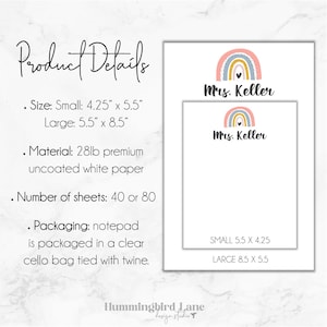 K&ouml;nnte beinhalten: Ein Notizblock mit einem Regenbogen-Design und dem Text "Mrs. Keller" in Schwarz. Der Notizblock ist in zwei Gr&ouml;&szlig;en erh&auml;ltlich: klein (4,25 Zoll x 5,5 Zoll) und gro&szlig; (5,5 Zoll x 8,5 Zoll). Der Notizblock besteht aus 28 lb hochwertigem, unbeschichtetem wei&szlig;em Papier und wird mit 40 oder 80 Bl&auml;ttern geliefert.