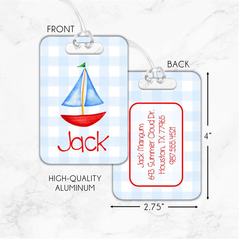 May include: A blue and red sailboat luggage tag with a white and blue gingham pattern. The tag has the name "Jack" printed in red on the front and contact information on the back. The tag is made of high-quality aluminum and measures 2.75 inches by 4 inches.