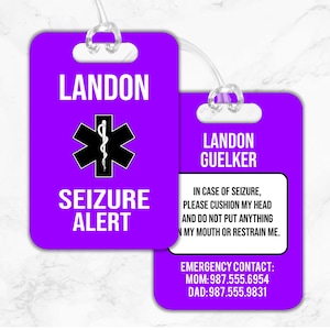 Seizure Alert Bag Tag, Epilepsy Alert ID, Medical Alert Tag, Emergency Tag,  Dravet Syndrome Tag, Car Seat Tag, Day Care