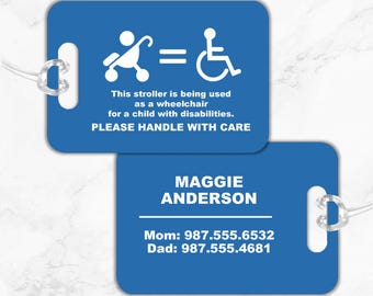 Stroller as Wheelchair tag, Stroller = wheelchair, Handicap Medical ID Tag, Medical Equipment Tag, Stroller Tag, Special Needs