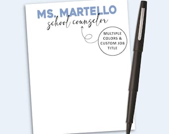 Personalized School Counselor Notepad, Custom Name Stationery, Counselor Gift