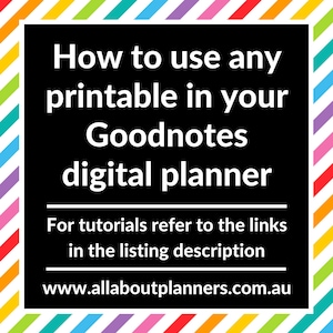 How to use any printable in your Goodnotes digital planner