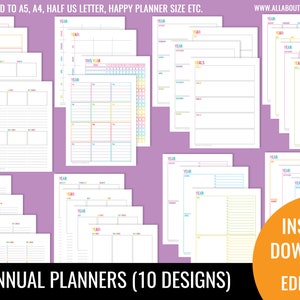 May include: A collection of ten printable annual planner templates featuring colorful headers and grid layouts. The pages include various organizational structures for tracking goals, months, and yearly schedules. Text includes CAN BE RESIZED TO A5, A4, HALF US LETTER, HAPPY PLANNER SIZE ETC., WWW.ALLABOUTPLANNERS.COM.AU, YEAR, GOALS, and INSTANT DOWNLOAD EDITABLE.