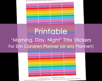 Printable Planner Stickers erin condren Morning, Day Night Title Size for ECLP (or other planner) editable Rainbow, mambi, day designer