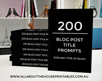 200 Blog Post Title prompts Ebook printable blogging, blog post ideas, topic, blog headlines, brainstorm, editable worksheet, instant DL