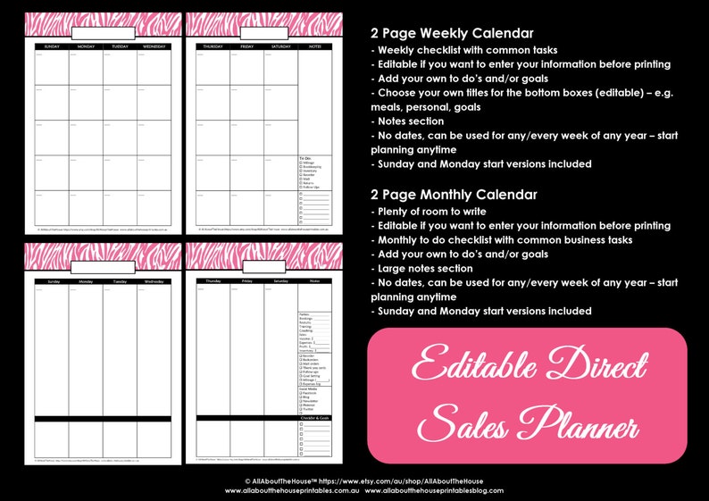 May include: Two printable calendars, one weekly and one monthly, with a zebra print design. The calendars are editable and include checklists and notes sections. The text "Editable Direct Sales Planner" is displayed in pink.