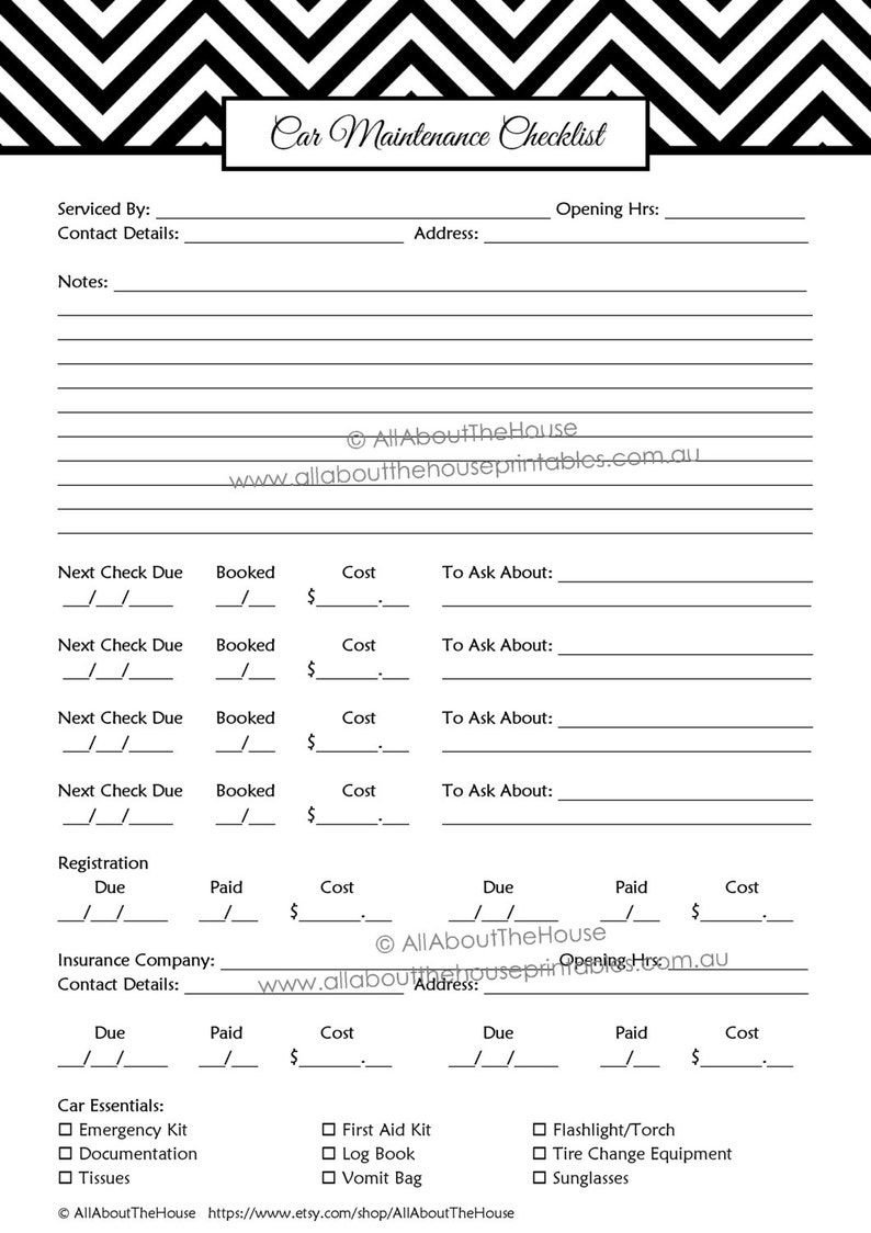 May include: Black and white printable checklist for car maintenance. The checklist includes sections for service details, next check due, registration, insurance, and car essentials. The checklist is designed to help you keep track of your car's maintenance needs.