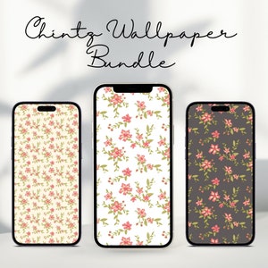 May include: Three phone screen mockups displaying floral patterns. The patterns are a white background with pink flowers, a white background with red flowers, and a dark gray background with pink flowers. The text "Chintz Wallpaper Bundle" is at the top of the image.