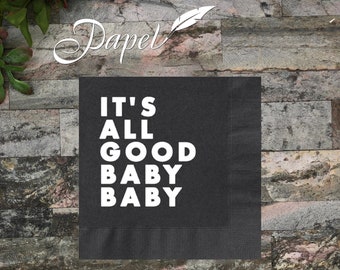 It's All Good Baby Foil Napkins: Personalized Cocktail Napkins