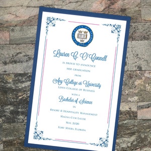 May include: A blue and white graduation announcement with a blue and gold seal. The announcement states that Lauren C. O'Connell is proud to announce her graduation from Any College or University, Lewis College of Business with a Bachelor of Science in Resort & Hospitality Management, Magna Cum Laude, May 2026, Fort Myers, Florida.