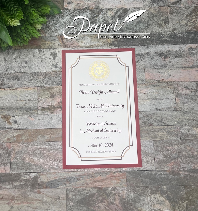 May include: A white graduation announcement with a red border. The announcement features a gold seal with the letters "A&M" and the text "Announcing the graduation of Brian Dwight Almond from Texas A&M University College of Engineering with a Bachelor of Science in Mechanical Engineering Cum Laude May 10, 2024 College Station, Texas."