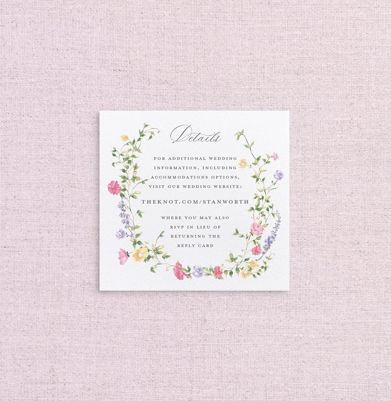 May include: A white card with a floral border and the text "Details" in a gray font. The card provides information about additional wedding details, including accommodations options, and directs guests to theknot.com/stanworth for more information. The card also includes instructions for RSVP in lieu of returning a reply card.