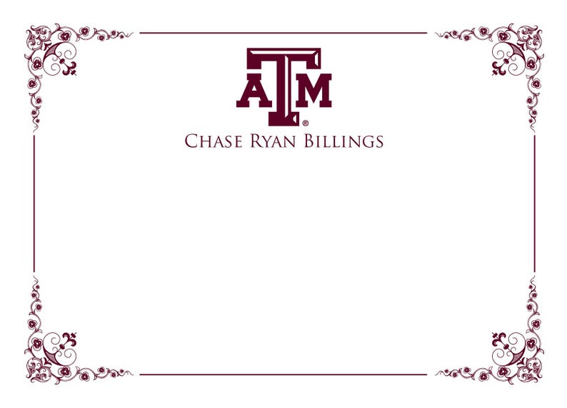 May include: A white certificate with a maroon border and ornate corners. The certificate features the Texas A&M logo and the text "CHASE RYAN BILLINGS".