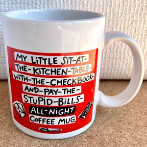 Vtg &quot;Stupid Bills&quot; Mug, Humorous Home Bookkeeping, Hallmark, Made in Thailand