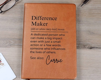 Personalisierte Unterschied Maker Journal, Mitarbeiter Geschenk für Frauen oder Männer, A5 Vegan Leder gefüttert Notizbuch, Lehrer Geschenk, Mentor Geschenk D01